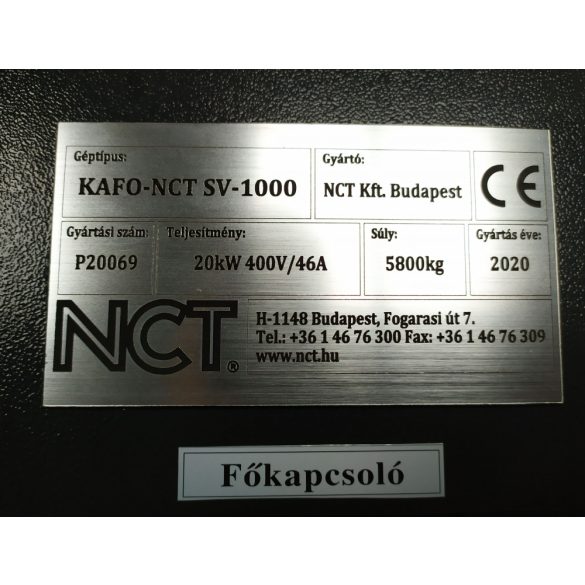 NCT KAFO SV-1000-es megmunkálóközpont (0 üzemórás)